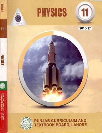 1st Year (FSc Part-1) Physics Text Book by PCTB in PDF