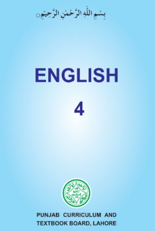 Class Fourth English Text Book by PCTB in PDF (ilmiweb.com.pk)