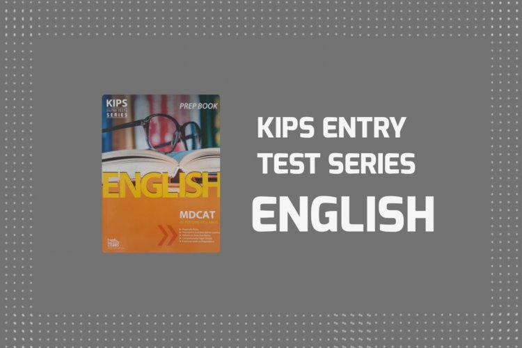 KIPS English Entry Test Series (KETS) Book PDF for MDCAT Preparations