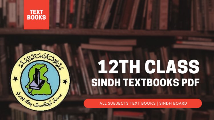 12th Class Sindh Text Books PDF